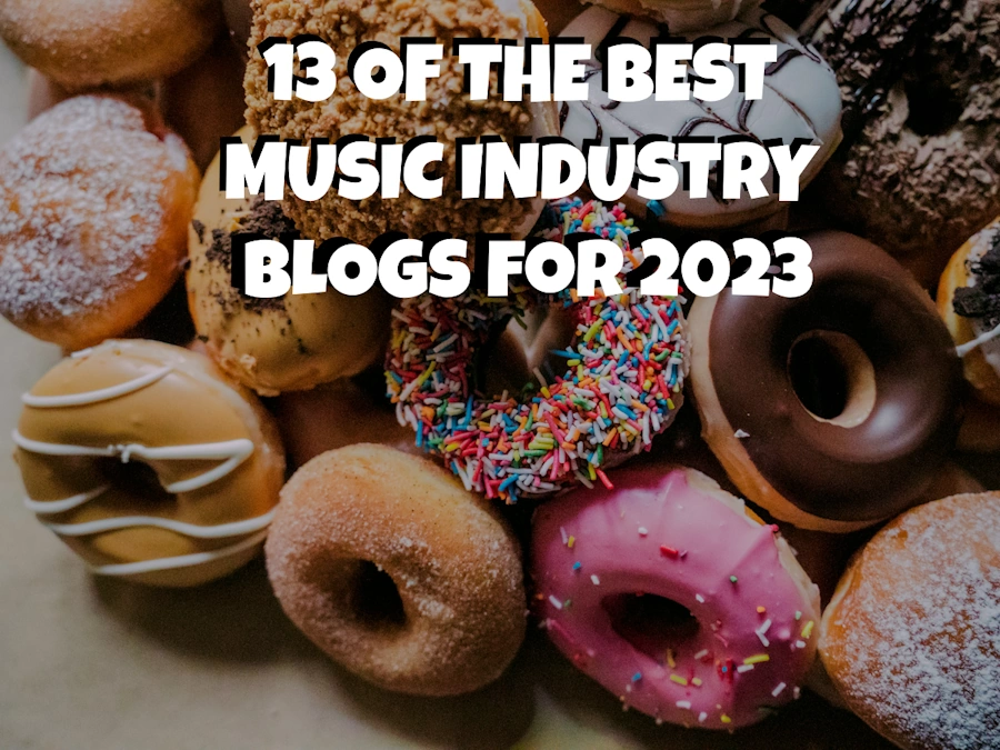 Thirteen of the best blogs musicians and music professionals should be reading in 2013